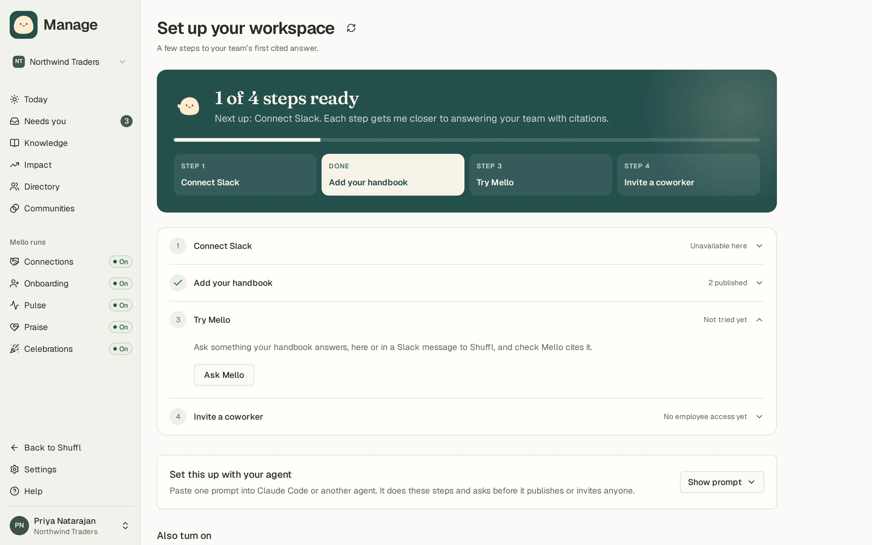The Set up your workspace page in Manage: a panel to set it up with your agent, then steps such as Connect Slack, Add your handbook, Try Mello and Invite a coworker, each with its state and a button to continue.